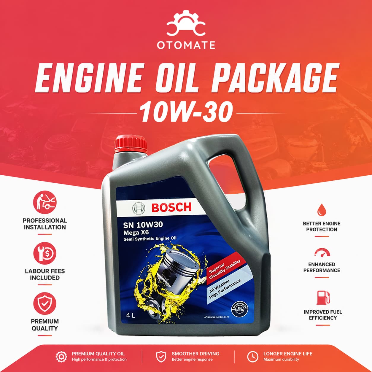 ENGINE OIL SERVICE : 10W30 SEMI SYN-4L [BOSCH] D2